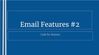 Email Features #2