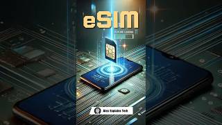 The new era of E-SIM 🌎 #technology #smartphone #esim #techexplained