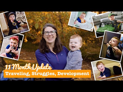 Traveling, Struggles, Playing, Development // 11 Month Old Baby Update