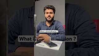 What is diversification ?