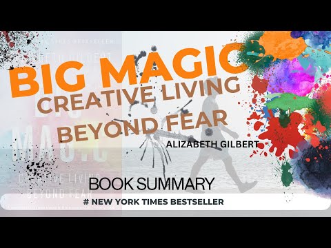 Big Magic: Creative Living Beyond Fear - Unleashing Your Creative Potential #BigMagic#CreativeLiving