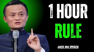 1 Hour Rule - Best Jack Ma Motivational Speech