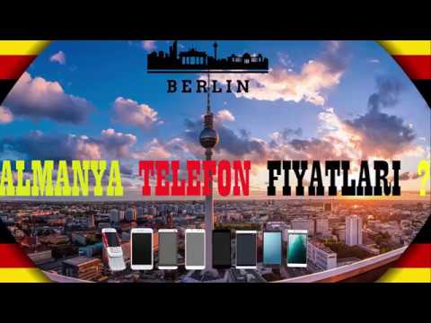 2018-ALMANYA CEP TELEFONU FİYATLARI - DOZER TELEFON :) - PHONE PRICES IN GERMANY