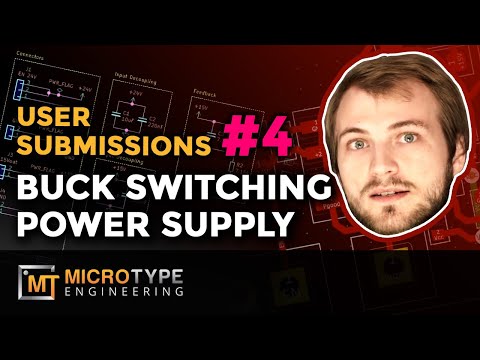 Buck Switching Power Supply - User Submissions #4
