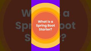 What is a Spring Boot Starter? 🚀 | #java  #springboot #shorts #javaframework #learnjava #javaprogram
