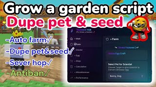 [🦖] MASSIVE UPDATE Grow a Garden 🌶 Pet/ Seed / Egg Spawner Script - KEYLESS