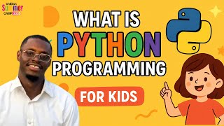WHAT IS PYTHON PROGRAMMING #codingforkids #summercamp2025 #pythonprogramming #python