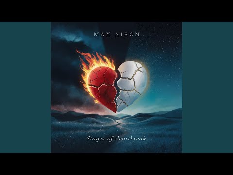 Stages of Heartbreak