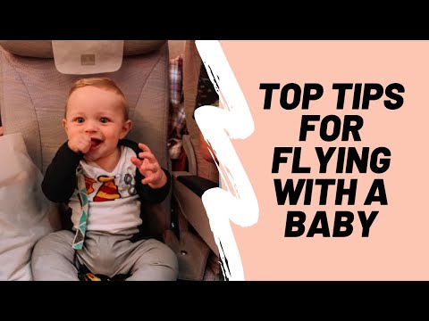 11 Tips for Flying with a Baby | Travel Tips