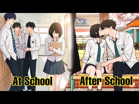 When the King of the School Falls for the Lonely Girl! - Manhwa Recap