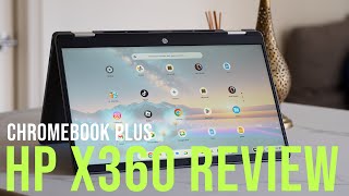 HP x360 Chromebook Plus Review 🔥