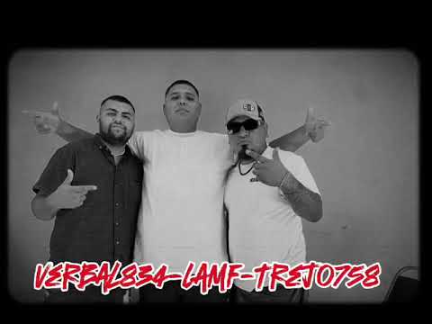 No Cambiare - LAMF ft. Verbal834, Trejo758