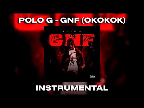 Polo G - GNF (OKOKOK) Instrumental | Reprod by Veles