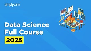 Data Science Full Course 2026 | Data Science Tutorial | Data Science Training Course | Simplilearn
