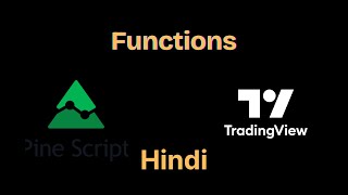 Pine Script | User Defined Functions | Hindi