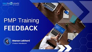 PMP Certification Training Feedback | Mumbai | PMP | ProThoughts Solutions