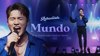 Retrovivals - Mundo - IV Of Spades (OPM R&B Cover by Devon)