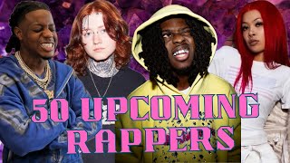 50 UPCOMING RAPPERS 2025