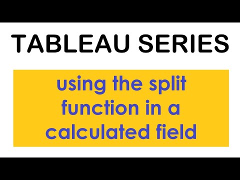 Using the split function in a calculated field to clean messy data | Tableau Series
