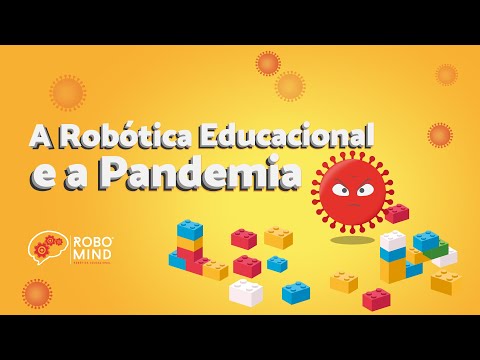 A Robótica Educacional na Pandemia | Robomind Brasil
