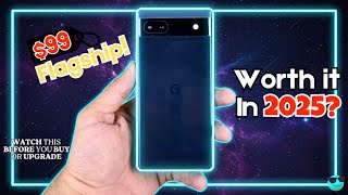 Google Pixel 6A Detailed Review in 2025