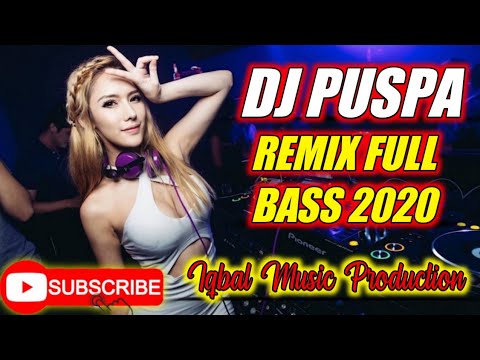 DJ PUSPA ST12 - REMIX TIKTOK TERBARU 2020 FULLBASS