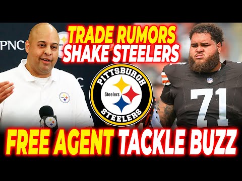 BLOCKBUSTER! STEELERS LINEBACKER TRADE RUMORS SURGE AS FREE AGENT TACKLE LOOMS LARGE