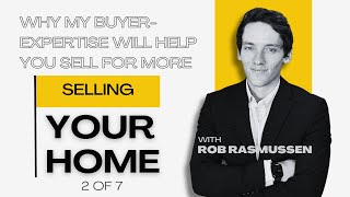Why My Team’s Expertise Helps YOU Sell for More (2 of 7)