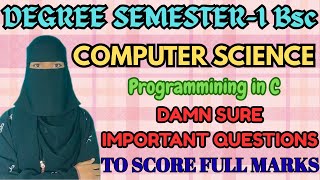 Bsc Computer Science Degree semester-1 most important questions💯✅| 2026 O.U | CS Programming In C