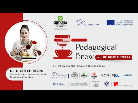Pedagogical Brew with Dr.Niyati Chitkara | Chitkara International School | EDUREFORM Inaugural Event
