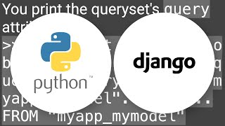 Getting the SQL from a Django QuerySet
