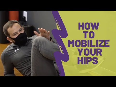 Tips for Hips Mobilization