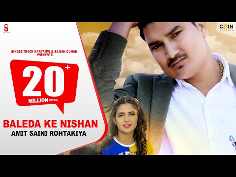 Amit Saini Rohtakiya | Baleda Ke Nishan | Pranjal Dahiya | Deep Kaliraman | New Haryanvi Songs