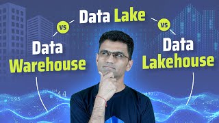 Data Warehouse vs Data Lake vs Data Lakehouse
