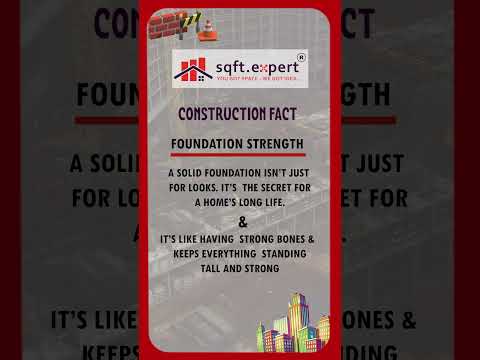 Construction Facts - Foundation Strength