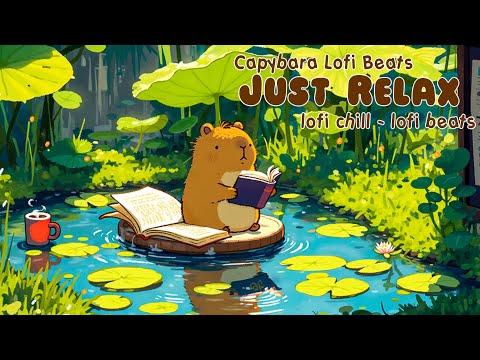 Study with Capybara 🌿📖 lofi coffee ~ Chill Lofi Beats ☕ beats to relax/study to