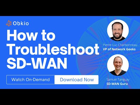 Webinar Snippet: How to Troubleshoot SD-WAN Networks | Obkio