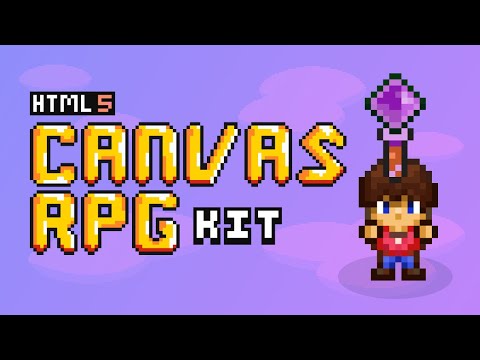 PART 2 - Build an RPG with JavaScript and HTML Canvas (Continued)