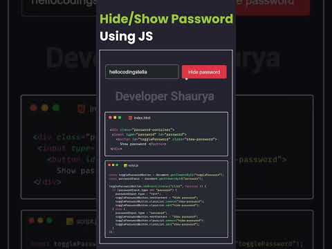Hide and show password in html using javascript #coding #javascript #html #css