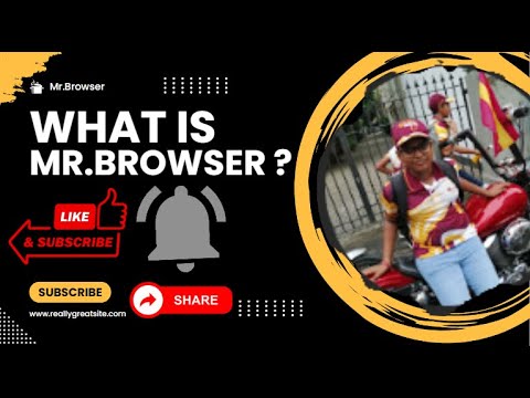 What is Mr.Browser?