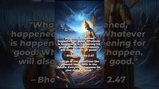 Everything Happens for Good – Bhagavad Gita Wisdom #Shorts