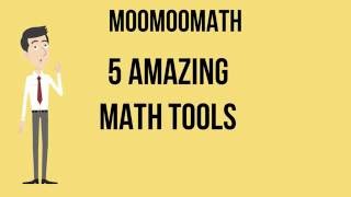 Student Success-  5 Amazing Math Tools