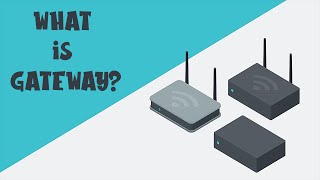 💡What is Gateway?