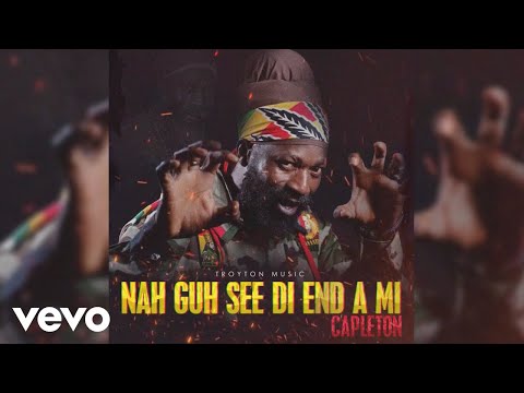 Capleton - Nah Guh See Di End A Mi (Official Audio)