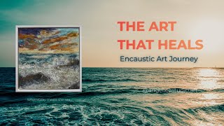 “Encaustic Painting Tutorial – Step by Step Abstract Art | Where Energy Meets the Sea” #EncausticArt