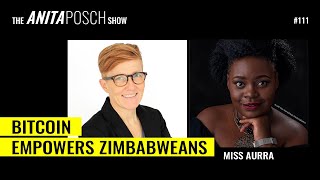 #111 Miss Aurra: Bitcoin Empowers Zimbabweans