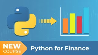 Python for Finance | Introduction to Python for Finance