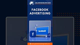 Facebook Advertising #globaladvertisingmedia #socialmediamagic #digitalmarketing #shorts