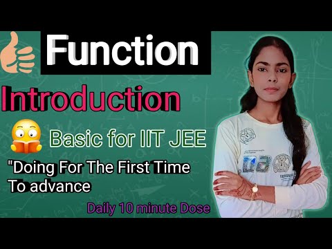 #Function#Mansi Patel#IITJEE#Introduction of function#class12th#Basic function math#Maths Wallah📚🔥