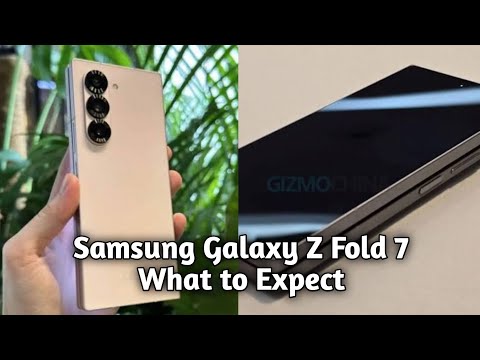 Samsung Galaxy Z Fold 7 || What to Expect || Galaxy Z Fold 7 Update || Z Fold 7 Leaks